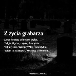 z życia grabarza 2