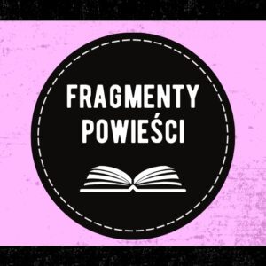 fragmenty powieści