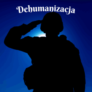 dehumanizacja wiersz