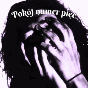 pokój numer pięć wiersz