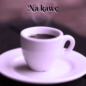 na kawę wiersz