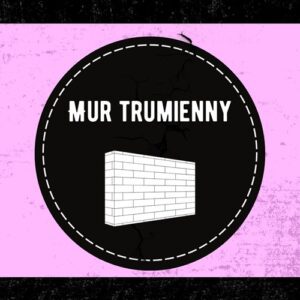 mur trumienny