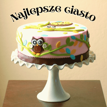 najlepsze ciasto bajka