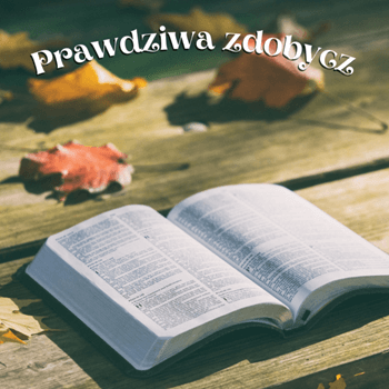prawdziwa zdobycz bajka