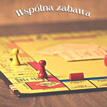 wspólna zabawa bajka