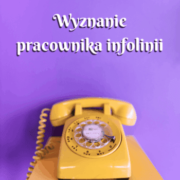 wyznanie pracownika infolinii wiersz