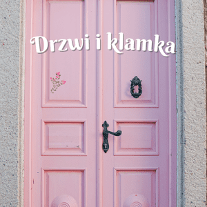 Drzwi i klamka wiersz